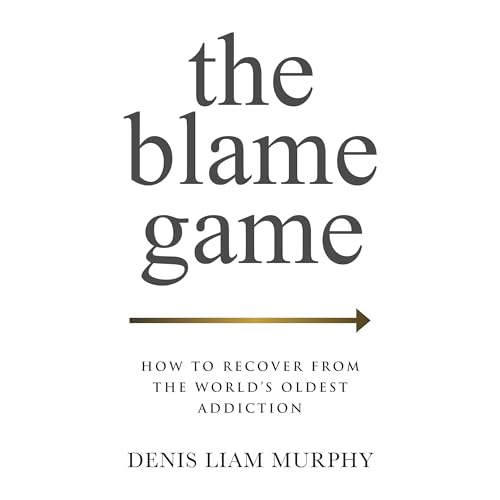 The Blame Game by Denis Liam Murphy