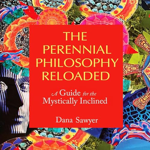 The Perennial Philosophy Reloaded