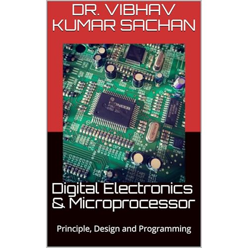 Digital Electronics & Microprocessor by Dr. Vibhav Kumar Sachan