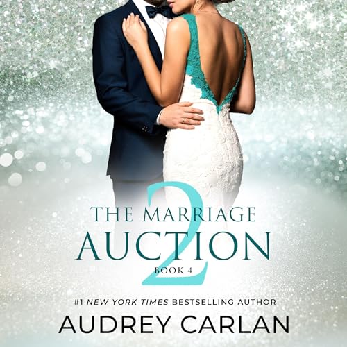 The Marriage Auction 2, Book Four