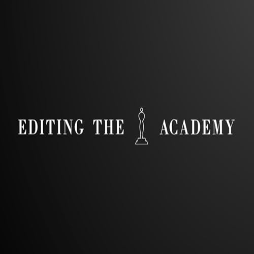 Editing The Academy by Laura and Darryl