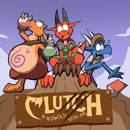 Clutch! A Kobold Story