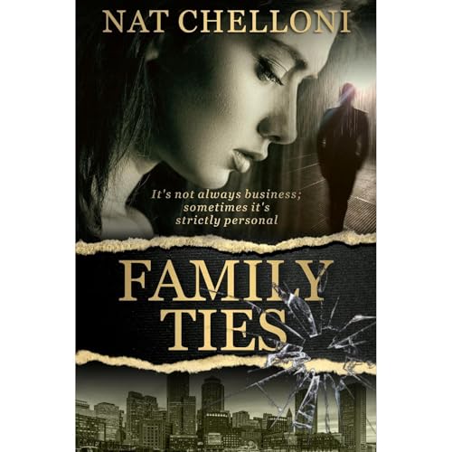 Family Ties by Nat Chelloni