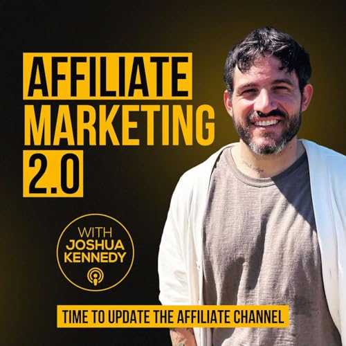 Affiliate Marketing 2.0 by Joshua Kennedy