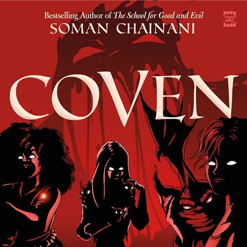 Coven by Soman Chainani