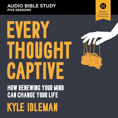 Every Thought Captive Bible Study: Audio