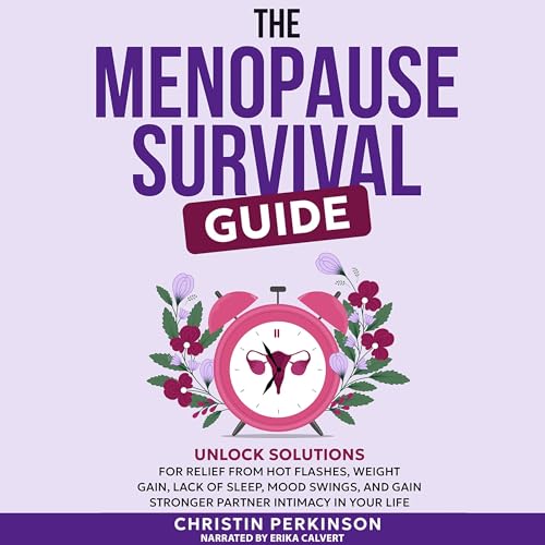 The Menopause Survival Guide