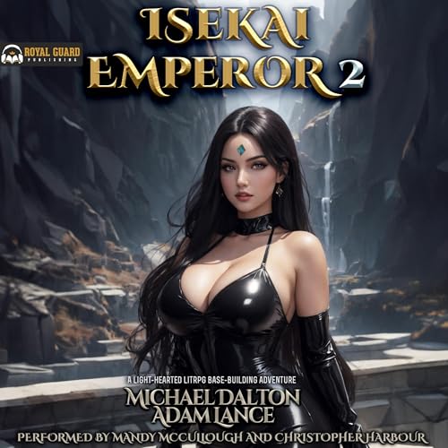 Isekai Emperor 2