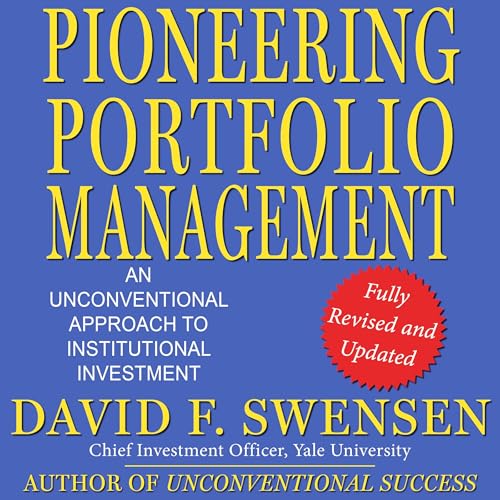 Pioneering Portfolio Management, Fully Revised and Updated