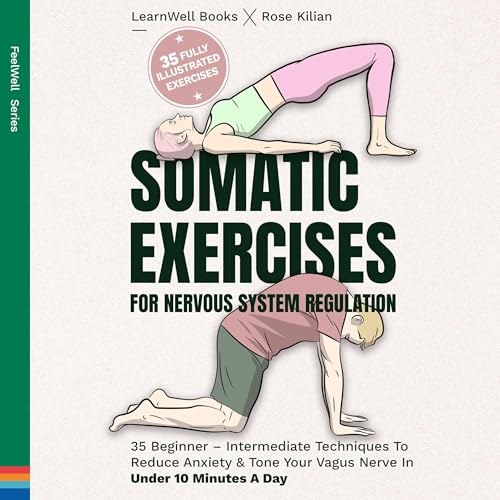 Somatic Exercises for Nervous System Regulation