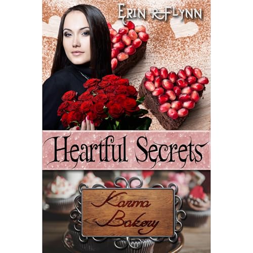 Heartful Secrets by Erin R Flynn