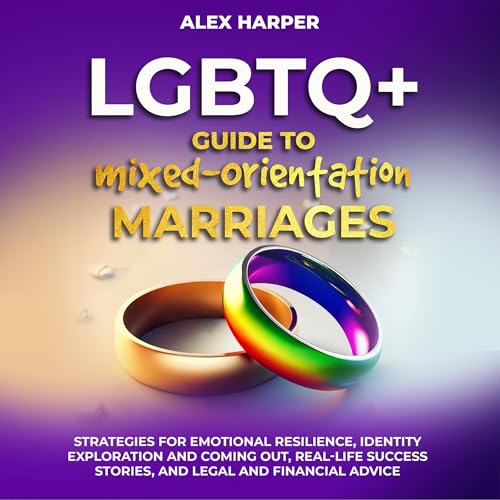 LGBTQ+ Guide to Mixed-Orientation Marriages