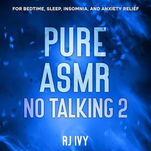 Pure ASMR No Talking 2