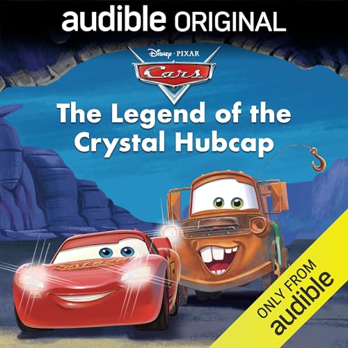 Disney Pixar Cars: The Legend of the Crystal Hubcap