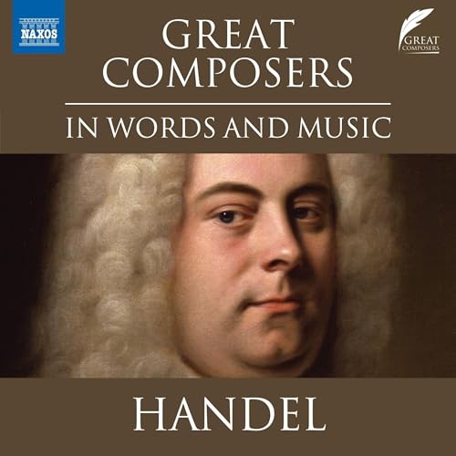 Handel in Words and Music