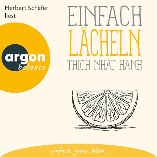Einfach lächeln by Thich Nhat Hanh
