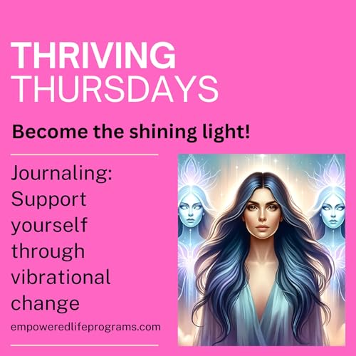 Journaling: The key to supporting yourself through vibrational change by Unknown