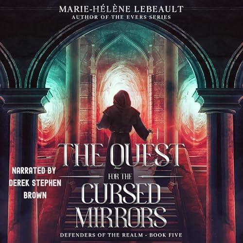 The Quest for the Cursed Mirrors