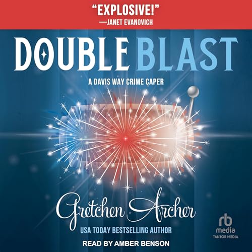 Double Blast by Gretchen Archer