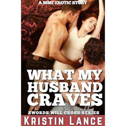 What My Husband Craves