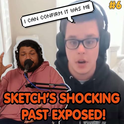 Sketch's Hidden Past: Who LEAKED his Only Fans? - Scraps #6 by Unknown