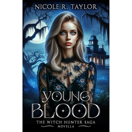 Young Blood by Nicole R Taylor