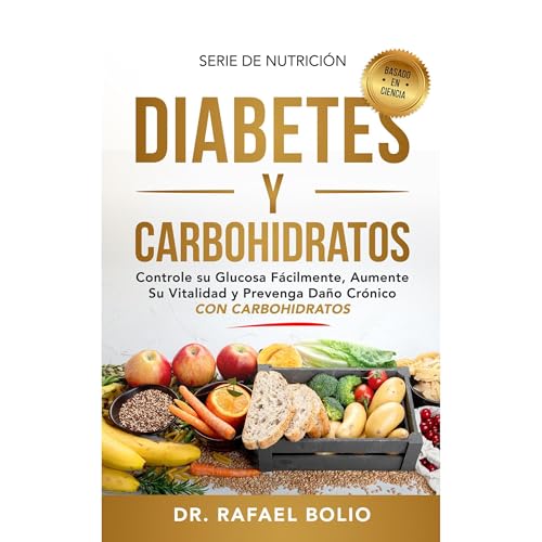 DIABETES Y CARBOHIDRATOS
