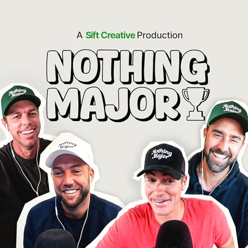 Nothing Major by Sift Creative