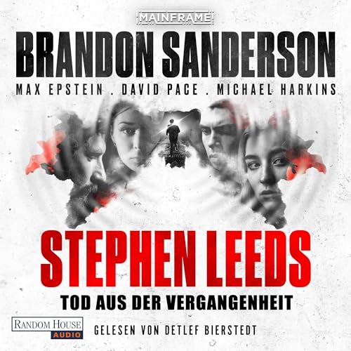 Stephen Leeds - Tod aus der Vergangenheit by Brandon Sanderson