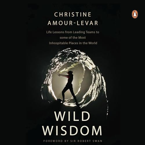 Wild Wisdom by Christine Amour-Levar