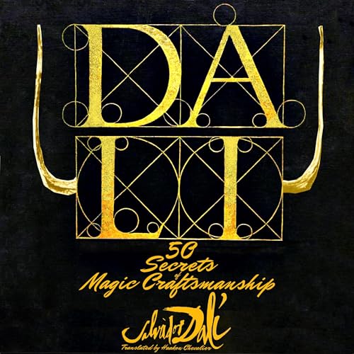 50 Secrets of Magic Craftsmanship by Salvador Dalí
