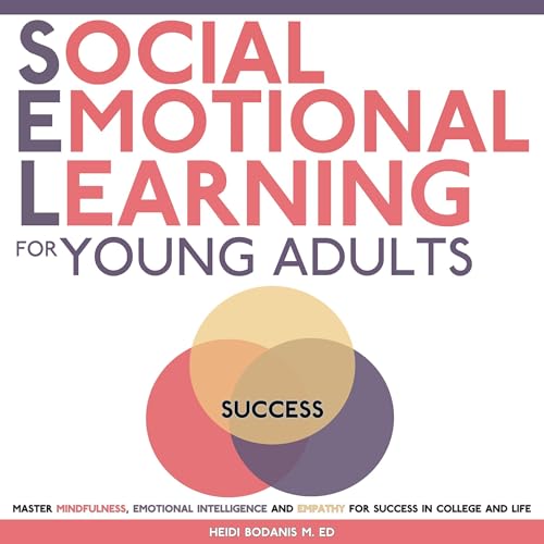 Social Emotional Learning for Young Adults