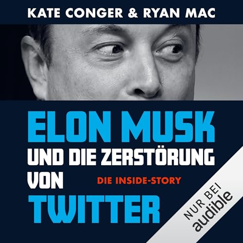 Elon Musk und die Zerstörung von Twitter
