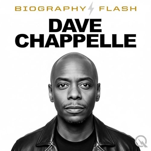 Dave Chappelle - Biography Flash by Inception Point Ai