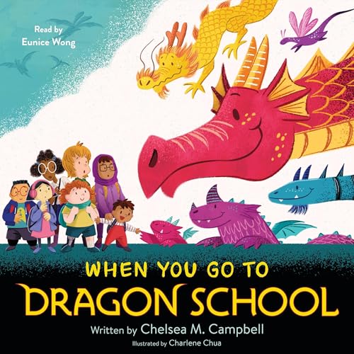 When You Go to Dragon School