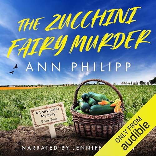 The Zucchini Fairy Murder