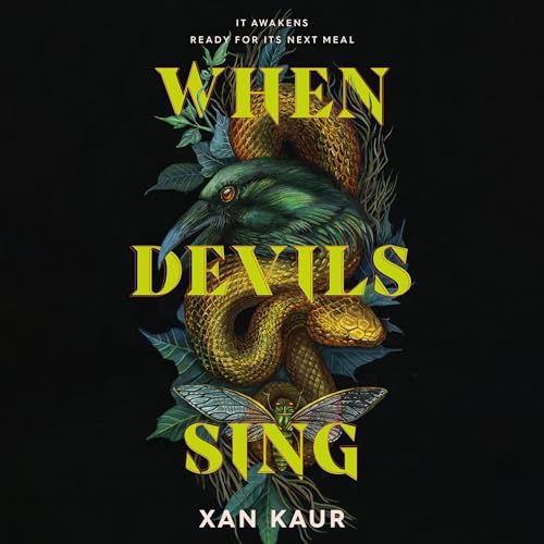 When Devils Sing by Xan Kaur
