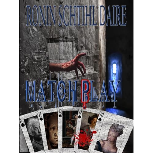 Match Play by Ronin Schtihl Daire