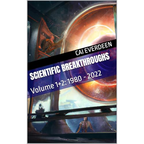 Scientific Breakthroughs by Cai Everdeen