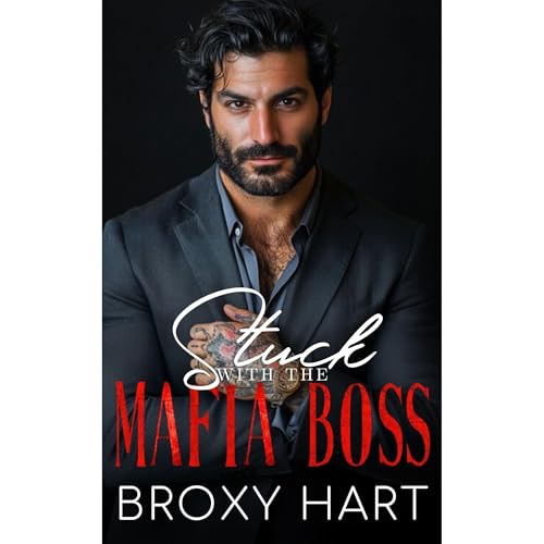 Stuck with the Mafia Boss