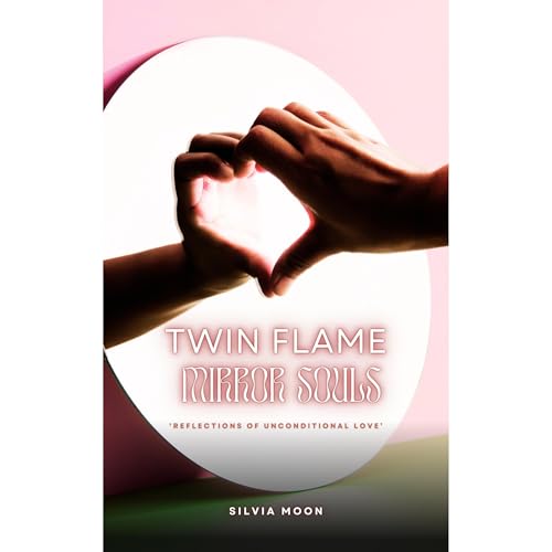 Twin Flame Mirror Souls