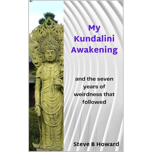 My Kundalini Awakening