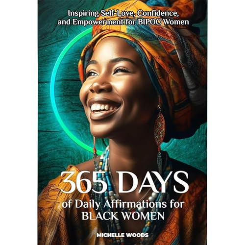 365 Days of Daily Affirmations for Black Women
