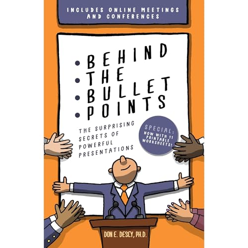 Behind The Bullet Points by Don Descy