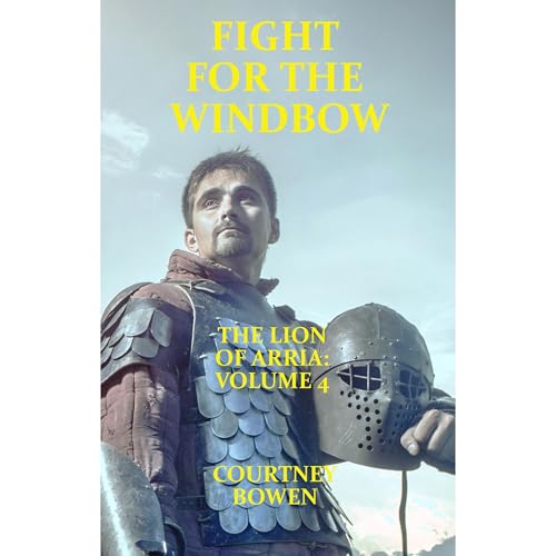 Fight for the Windbow by Courtney Bowen