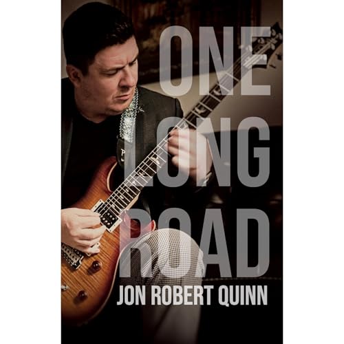One Long Road: My Journey As a Musician & Recording Artist