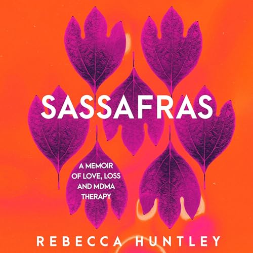 Sassafras by Rebecca Huntley