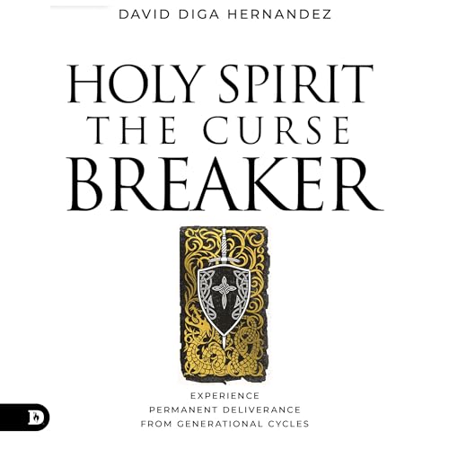 Holy Spirit: The Curse Breaker