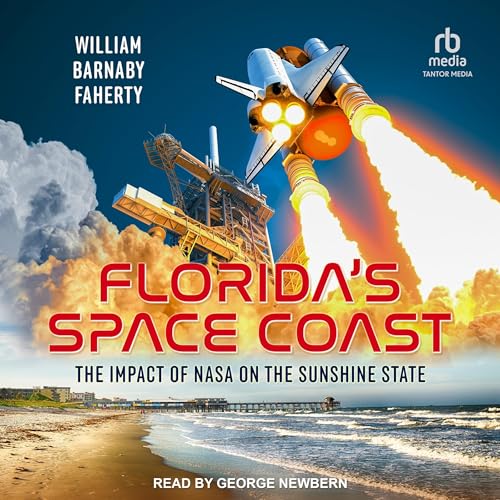 Florida's Space Coast by William B. Faherty