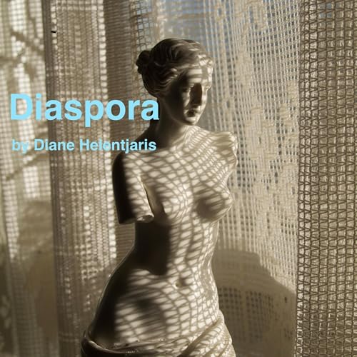 Diaspora by Diane Helentjaris